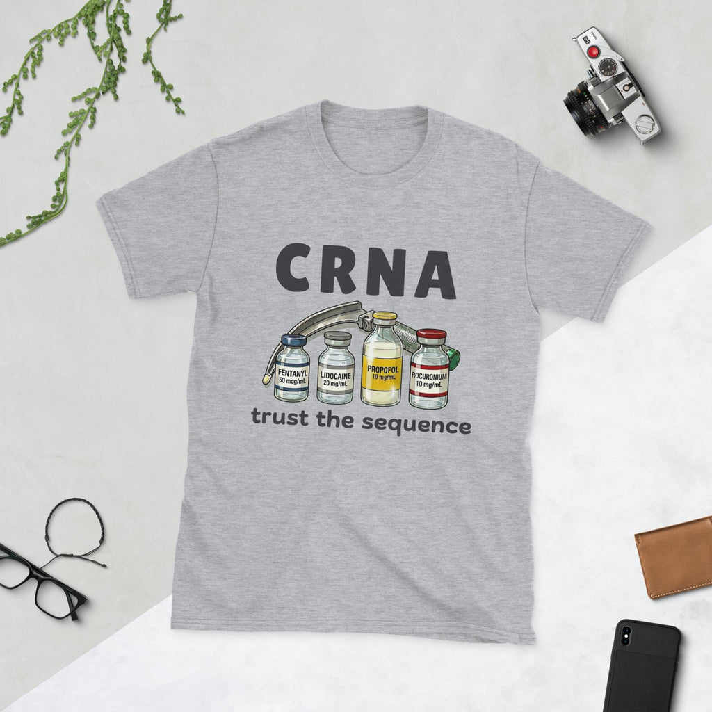 CRNA T-Shirt - Trust the Sequence