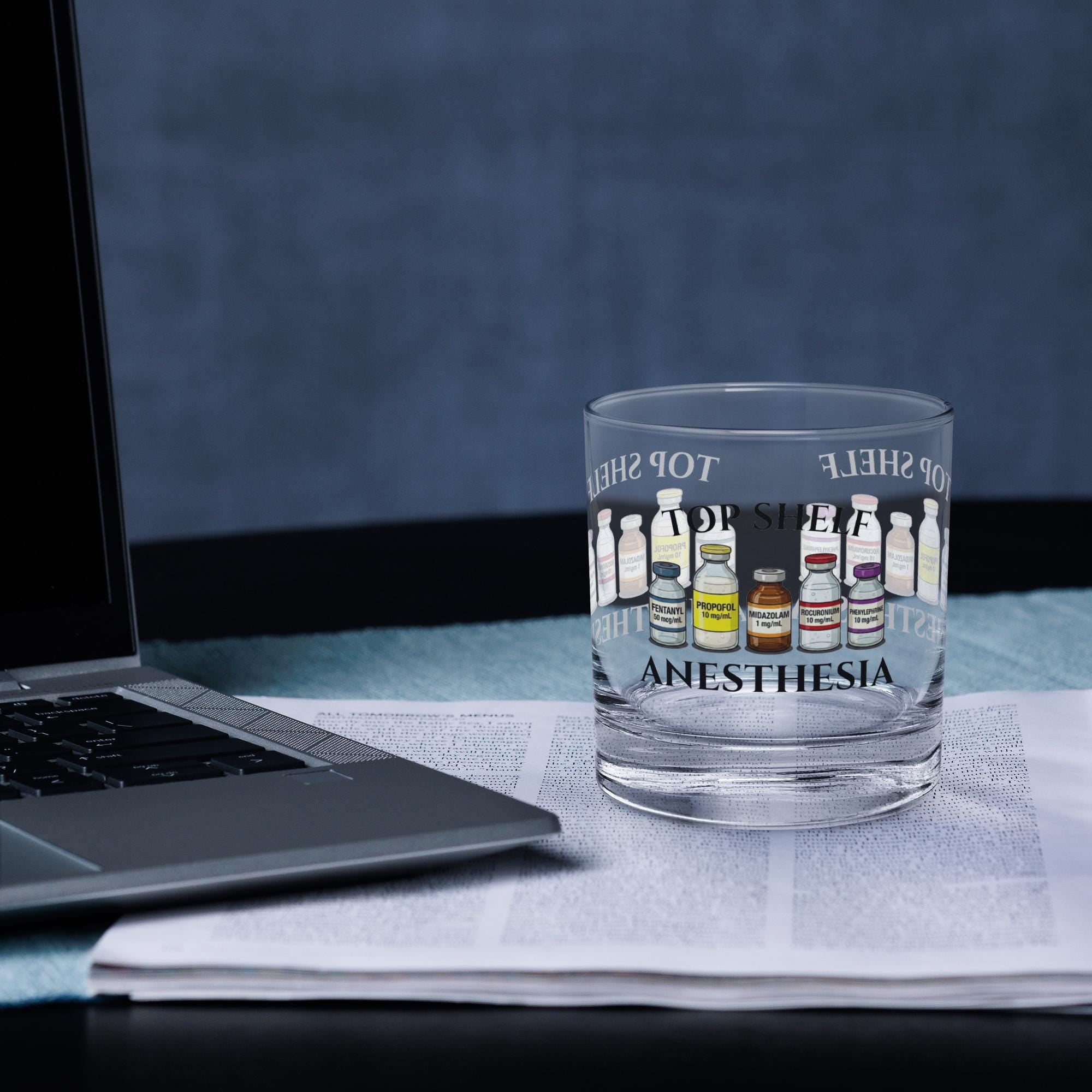 Top Shelf Anesthesia Rocks Glasss