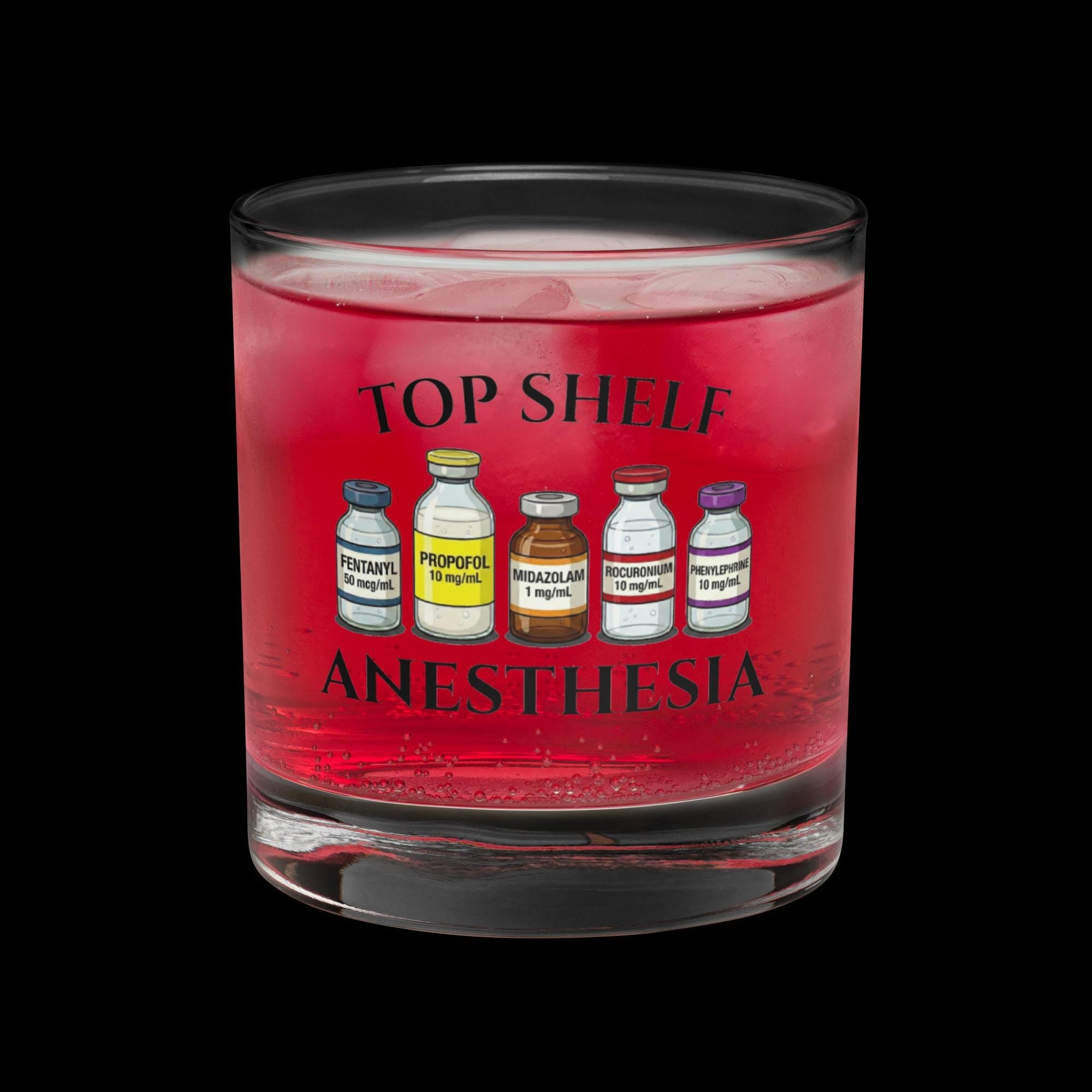 Top Shelf Anesthesia Rocks Glasss