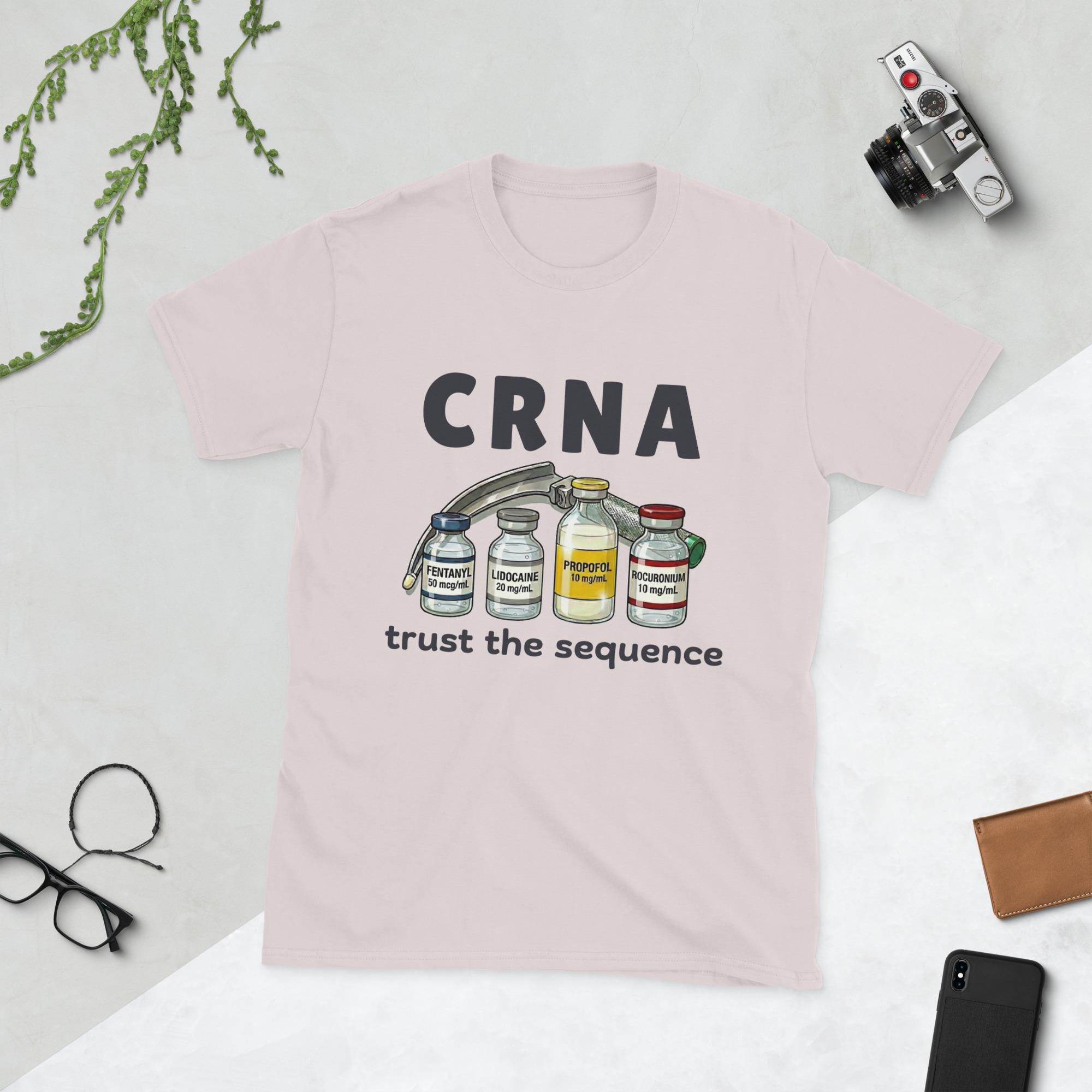 CRNA T-Shirt - Trust the Sequence