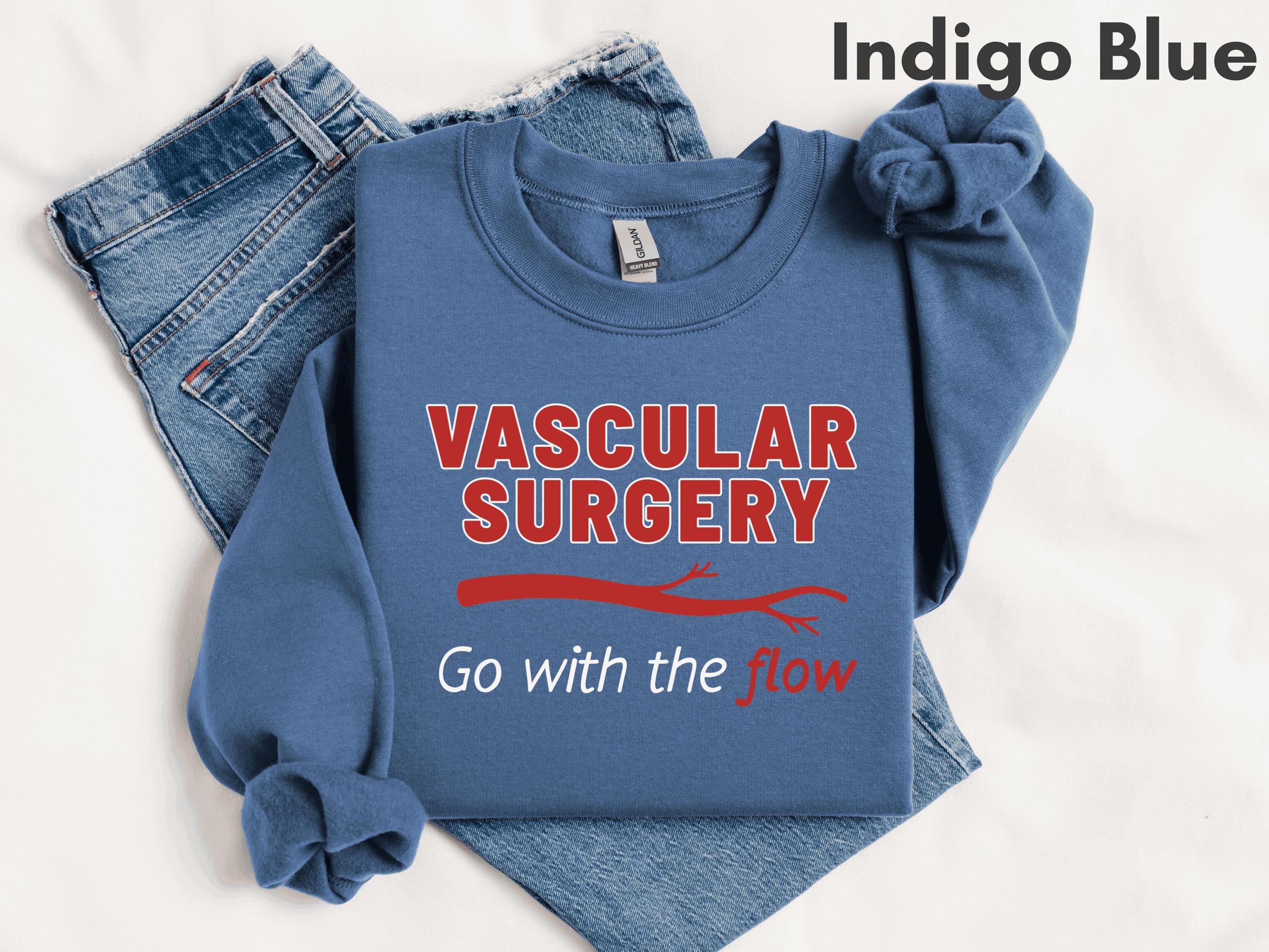 Vascular Surgery Themed Sweatshirt for Surgeon, Resident, & Physician Assistant | Vascular Access Tech Gift | RN, PA, NP Shirt | Medical Pun