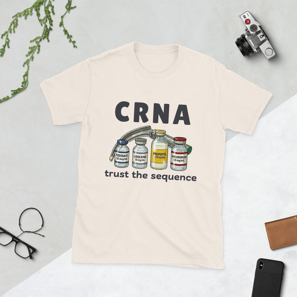 CRNA T-Shirt - Trust the Sequence