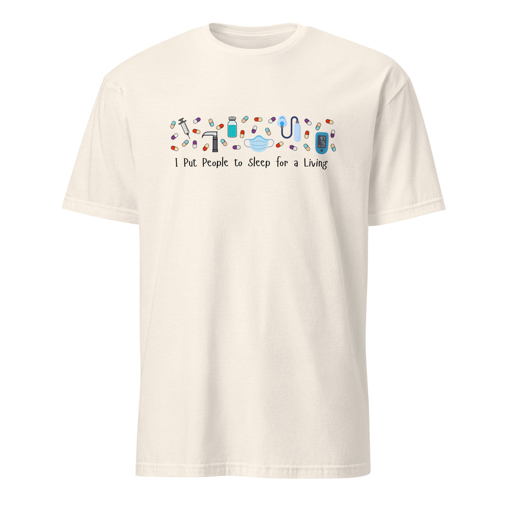 Anesthesia T-Shirt - Put People to Sleep